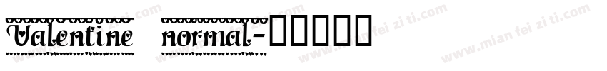 Valentine normal字体转换